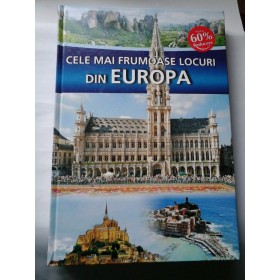 CELE  MAI  FRUMOASE LOCURI  DIN  EUROPA 